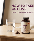 How to take Gut Five: two capsules per day